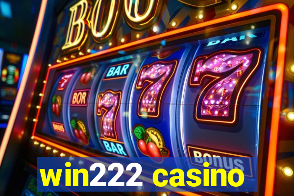 win222 casino